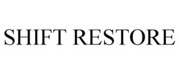 SHIFT RESTORE