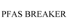 PFAS BREAKER