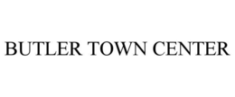 BUTLER TOWN CENTER