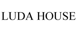 LUDA HOUSE
