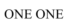 ONE ONE
