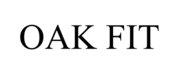 OAK FIT