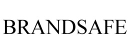 BRANDSAFE