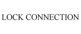 LOCK CONNECTION