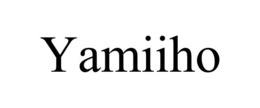 YAMIIHO