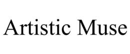 ARTISTIC MUSE