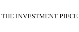 THE INVESTMENT PIECE