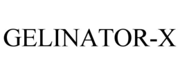 GELINATOR-X