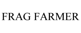 FRAG FARMER
