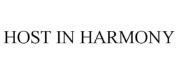 HOST IN HARMONY