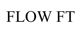 FLOW FT