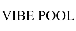 VIBE POOL