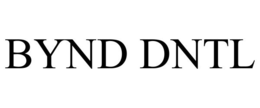 BYND DNTL