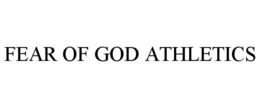 FEAR OF GOD ATHLETICS