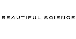 BEAUTIFUL SCIENCE