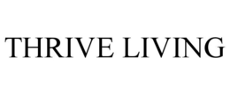 THRIVE LIVING