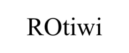 ROTIWI