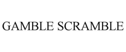 GAMBLE SCRAMBLE