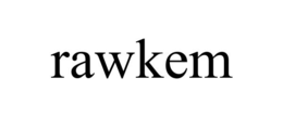 RAWKEM