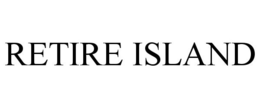 RETIRE ISLAND