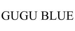 GUGU BLUE