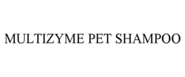 MULTIZYME PET SHAMPOO