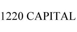 1220 CAPITAL