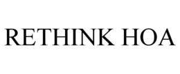 RETHINK HOA