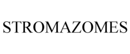 STROMAZOMES