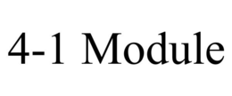 4-1 MODULE