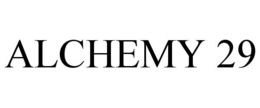 ALCHEMY 29