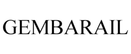 GEMBARAIL