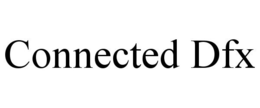 CONNECTED DFX