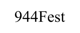 944FEST