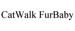CATWALK FURBABY
