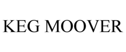 KEG MOOVER