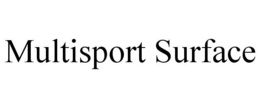 MULTISPORT SURFACE