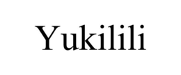YUKILILI