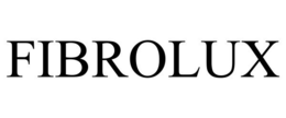 FIBROLUX