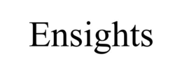 ENSIGHTS