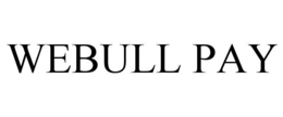 WEBULL PAY