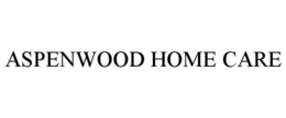 ASPENWOOD HOME CARE
