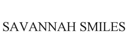 SAVANNAH SMILES