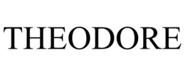 THEODORE