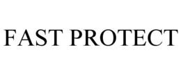 FAST PROTECT