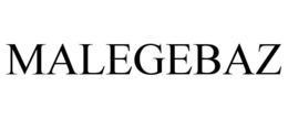 MALEGEBAZ