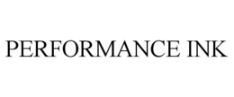 PERFORMANCE INK