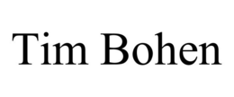TIM BOHEN