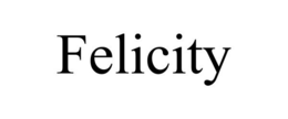 FELICITY