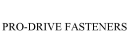 PRO-DRIVE FASTENERS